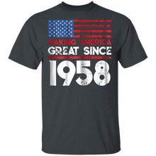 Load image into Gallery viewer, 61th Birthday Gifts Making America Great Since 1958 Shirt

