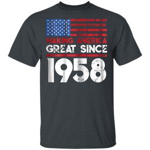 61th Birthday Gifts Making America Great Since 1958 Shirt
