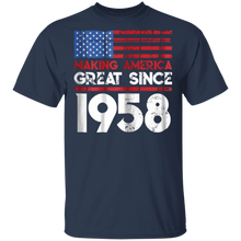 Load image into Gallery viewer, 61th Birthday Gifts Making America Great Since 1958 Shirt
