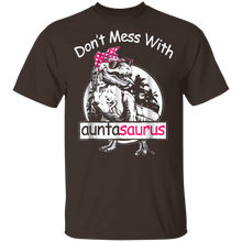 Load image into Gallery viewer, Don&#39;t Mess With Auntasaurus T-Shirt
