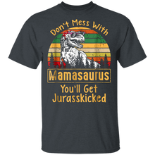 Load image into Gallery viewer, Don&#39;t Mess With Vintage Mamasaurus, You&#39;ll Get Jurasskicked Shirt
